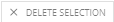 3. Delete selection button