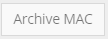 10. Archive MAC button