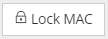 4. Lock MAC button