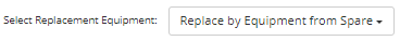 3. Select source of Replacement Equipment