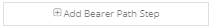 6. Add Bearer Path Step